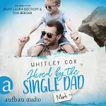 Whitley Cox, Michelle Landau - Übersetzer: Hired by the Single Dad - Mark: Single Dads of Seattle 1