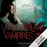 Chloe Neill: Höllenbisse: Chicagoland Vampires 11