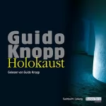 Guido Knopp: Holokaust: Lesung