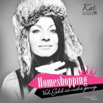 Katja Eckardt: Homeshopping - Viel Geld ist nicht genug: Kate, die Finanzdiva 3
