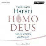 Yuval Noah Harari: Homo Deus: Eine Geschichte von Morgen: 