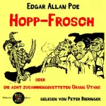 Edgar Allan Poe: Hopp-Frosch oder Die acht zusammengeketteten Orang-Utans: Pickpocket Edition