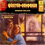 G. Arentzen: Horror-Urlaub: Geister-Schocker 102