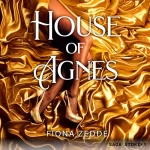 Fiona Zedde: House of Agnes: 