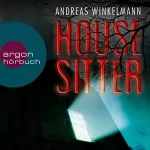 Andreas Winkelmann: Housesitter: 