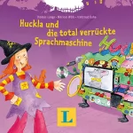 Thomas Lange: Huckla und die total verrückte Sprachmaschine - Englisch mit Hexe Huckla: 