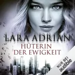 Lara Adrian: Hüterin der Ewigkeit: Midnight Breed 18
