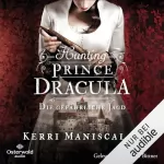 Kerri Maniscalco, Diana Bürgel - Übersetzer: Hunting Prince Dracula - Die gefährliche Jagd: Die grausamen Fälle der Audrey Rose 2