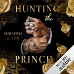 Miranda J. Fox: Hunting the Prince: Hunting 1