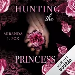 Miranda J. Fox: Hunting the Princess: Hunting 2