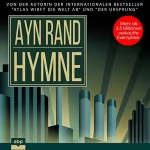 Ayn Rand: Hymne: 