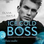 Olivia Hayle, Sabine Neumann - Übersetzer: Ice Cold Boss: The Paradise Brothers 2