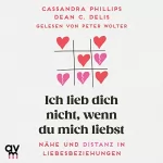 Dean C. Delis, Cassandra Phillips, Sabine Steinberg - Übersetzer: Ich lieb