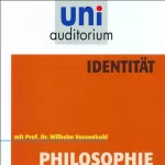 Wilhelm Vossenkuhl: Identität. uni-auditorium mit Prof. Dr. Wilhelm Vossenkuhl: 