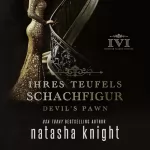 Natasha Knight: Ihres Teufels Schachfigur: Devil’s Pawn: Ihres Teufels Schachfigur Duett 1