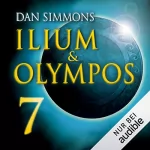 Dan Simmons: Ilium & Olympos 7: 