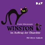 Frauke Scheunemann: Im Auftrag der Ölsardine: Winston 4