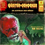 Bob Collins: Im Auftrag des Bösen: Geister-Schocker 103