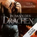 Thea Harrison: Im Bann des Drachen: Elder Races 1