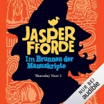 Jasper Fforde: Im Brunnen der Manuskripte: Thursday Next 3