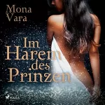 Mona Vara: Im Harem des Prinzen: 