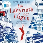 Ute Krause: Im Labyrinth der Lügen: 
