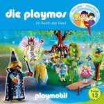 Simon X. Rost, Florian Fickel: Im Reich der Feen. Das Original Playmobil Hörspiel: Die Playmos 12