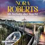 Nora Roberts, Margarethe van Pée - Übersetzer: Im Schutz der Nacht: 