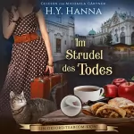 H.Y. Hanna: Im Strudel des Todes: Ein Oxford-Tearoom-Krimi 8