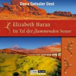 Elizabeth Haran: Im Tal der flammenden Sonne: 