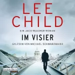 Lee Child, Wulf Bergner: Im Visier: Jack Reacher 19