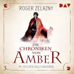 Roger Zelazny: Im Zeichen des Einhorns: Die Chroniken von Amber: Corwin-Zyklus 3