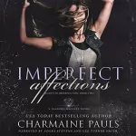 Charmaine Pauls: Imperfect Affections: A Diamond Magnate Novel (Beauty in Imperfection, Book 2)