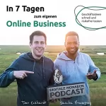 Timo Eckhardt, Sascha Boampong: In 7 Tagen zum eigenen Online Business: Geschäftsideen schnell und risikofrei testen: 