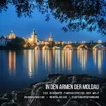 Patrick Lynen: In den Armen der Moldau - Die schönste Fantasiereise der Welt: Gedankenreise - Mentalreise - Tiefenentspannung