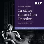 Katherine Mansfield: In einer deutschen Pension: 