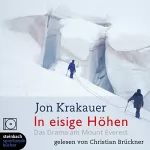 Jon Krakauer: In eisige Höhen: Das Drama am Mount Everest