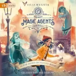 Anja Wagner: In Prag drehen die Geister durch!: Magic Agents 2