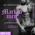 Jay Crownover: In seinen Augen: Marked Men 1