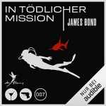 Ian Fleming: In tödlicher Mission: James Bond 8