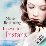 Marleen Reichenberg: In zweiter Instanz: 