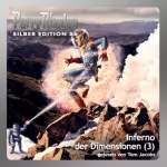 Kurt Mahr, William Voltz, Harvey Patton: Inferno der Dimensionen, Teil 3: Perry Rhodan Silber Edition 86. Der 12. Zyklus. Die Aphilie