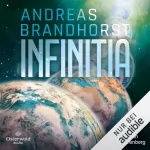 Andreas Brandhorst: Infinitia: 