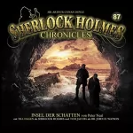 Peter Neal: Insel der Schatten: Sherlock Holmes Chronicles 87