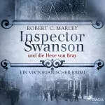 Robert C. Marley: Inspector Swanson und die Hexe von Bray: Inspector Swanson 9