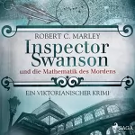 Robert C. Marley: Inspector Swanson und die Mathematik des Mordens: Inspector Swanson 6