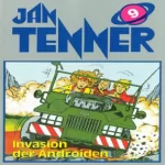 Horst Hoffmann: Invasion der Androiden: Jan Tenner Classics 9