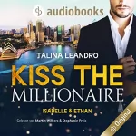 Talina Leandro: Isabelle & Ethan: Kiss the Millionaire 1