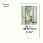 Shelly Kupferberg: Isidor - Ein jüdisches Leben: 