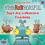 Jörg Hilbert: Jäger des verlorenen Geschirrs: Ritter Rost 11